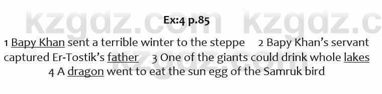 Английский язык Excel for Kazakhstan (Grade 6) Student's book Вирджиниия Эванс 6 класс 2018 Упражнение Ex:4 p.85