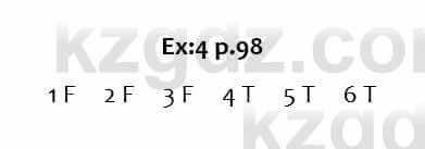 Английский язык Excel for Kazakhstan (Grade 6) Student's book Вирджиниия Эванс 6 класс 2018 Упражнение Ex:4 p.98