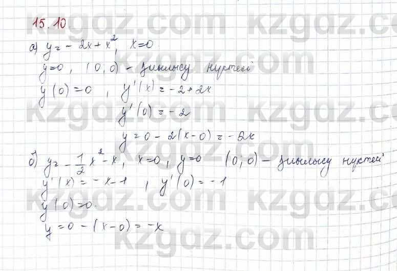 Алгебра Обще-гуманитарное направление Абылкасымова 10 класс 2019 Упражнение 15.10