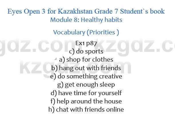 Английский язык Eyes Open 3 for Kazakhstan Grade 7 Student`s book Ben Goldstein 7 класс 2017 Упражнение Ex1 p87